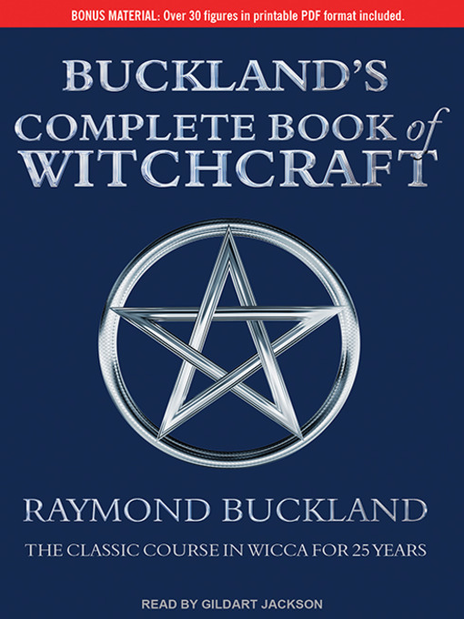 Title details for Buckland's Complete Book of Witchcraft by Raymond Buckland - Wait list